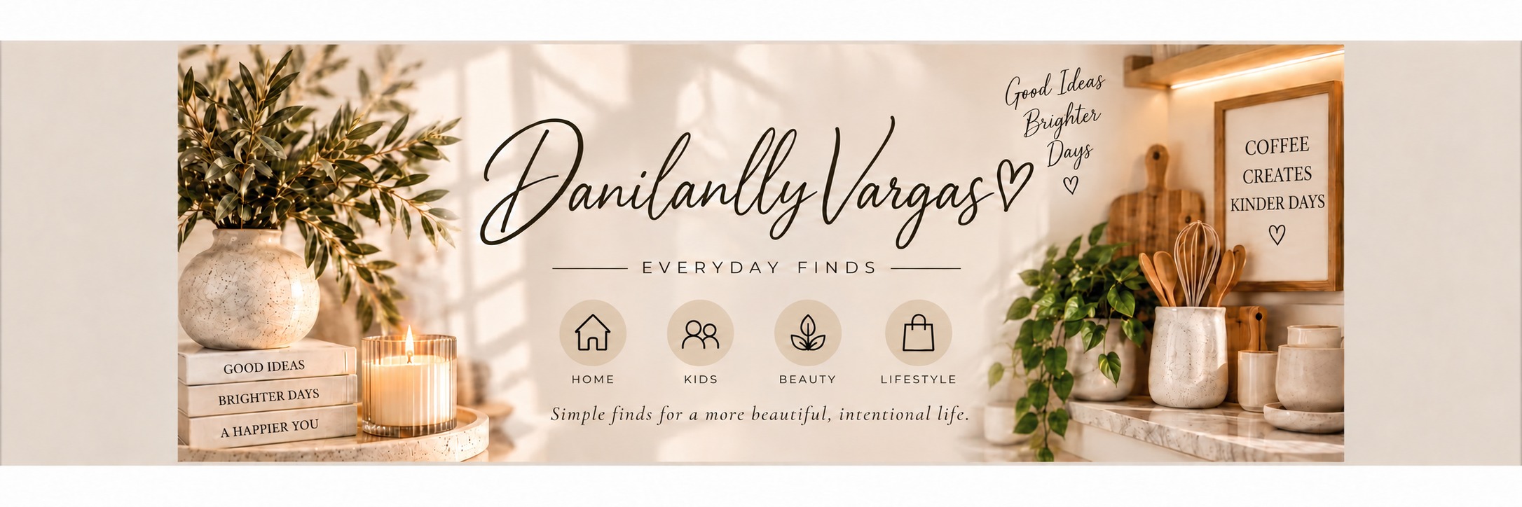 Danilanlly Vargas — Everyday Finds. Home, Kids, Beauty and Lifestyle.
